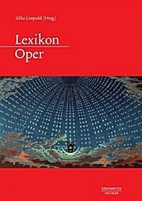 Lexikon Oper (Hardcover)