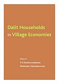 Dalit Households in Village Economies (Hardcover)