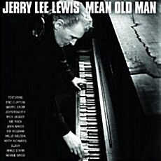 [수입] Jerry Lee Lewis - Mean Old Man