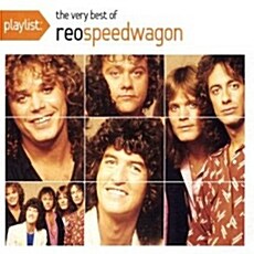 [수입] Reo Speedwagon - Playlist: The Very Best of Reo Speedwagon