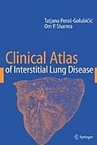 Clinical Atlas of Interstitial Lung Disease (Hardcover)