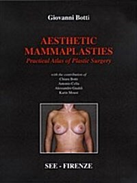 [중고] Aesthetic Mammaplasties: Practical Atlas of Plastic Surgery