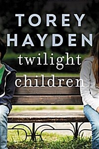 Twilight Children: Three Voices No One Heard Until Someone Listened (Paperback)