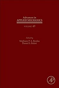 Advances in Applied Mechanics: Volume 49 (Hardcover)