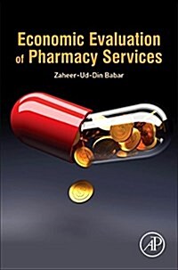 Economic Evaluation of Pharmacy Services (Hardcover)
