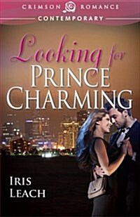 Looking for Prince Charming (Paperback)