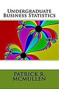 Undergraduate Business Statistics, V2 (Paperback)