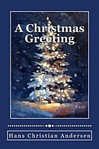 A Christmas Greeting (Paperback)