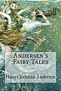 Andersens Fairy Tales (Paperback)