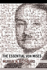 The Essential Von Mises (Paperback)