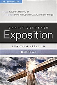 Exalting Jesus in Hebrews (Paperback)