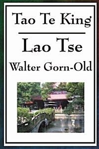 Tao Te King (Paperback)