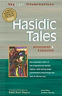 Hasidic Tales: Annotated & Explained (Hardcover)