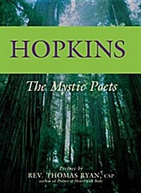 Hopkins: The Mystic Poets (Paperback)