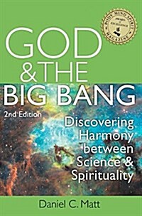 God and the Big Bang, (2nd Edition): Discovering Harmony Between Science and Spirituality (Hardcover, 2, Edition, New)