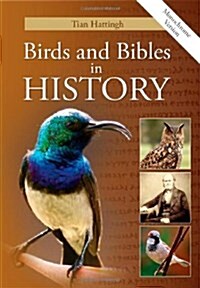 Birds & Bibles in History (Monochrome Version) (Paperback)