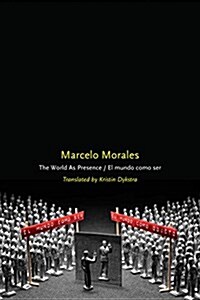 The World as Presence/El Mundo Como Ser (Paperback)