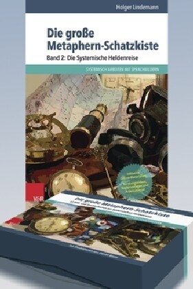 Die Grosse Metaphern-Schatzkiste - Band 2: Die Systemische Heldenreise: Buch Und 60 Karten: Systemisch Arbeiten Mit Sprachbildern. Buch Und Karten Z.V (Paperback)