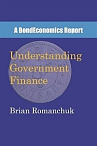 Understanding Government Finance (Paperback)