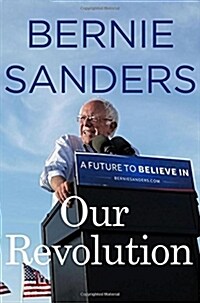 [중고] Our Revolution: A Future to Believe in (Hardcover)