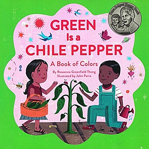 Green Is a Chile Pepper (Prebound, Bound for Schoo)