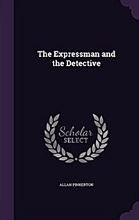 The Expressman and the Detective (Hardcover)