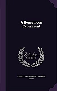 A Honeymoon Experiment (Hardcover)