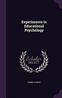 Experiments in Educational Psychology (Hardcover)