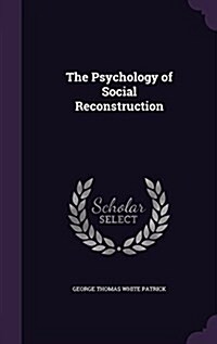 The Psychology of Social Reconstruction (Hardcover)