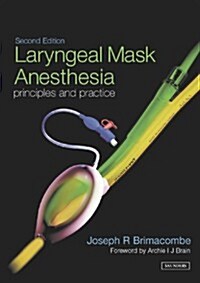 Laryngeal Mask Anesthesia (Hardcover, 2nd)