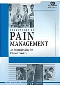 Approaches to Pain Management (Paperback)