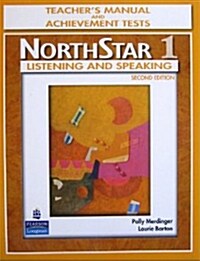 [중고] NorthStar 1 Listening and Speaking: Teacher‘s Manual + Achievement Tests (2nd Edition, Paperback)