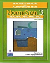 [중고] Northstar, Reading and Writing 3, Teachers Manual and Unit Achievement Tests (Paperback, 3)