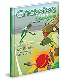 Cricketers-Qualifying Tests! (Hardcover)