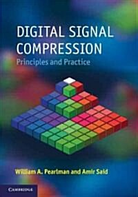 Digital Signal Compression : Principles and Practice (Hardcover)