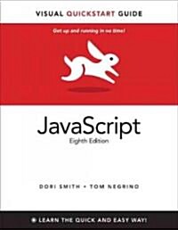 JavaScript: Visual QuickStart Guide (Paperback, 8th, Revised)