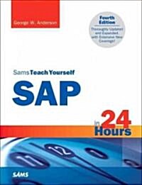 Sams Teach Yourself SAP in 24 Hours (Paperback, 4th, Updated, Expanded)