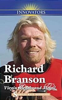 Richard Branson: Virgin Megabrand Mogul (Hardcover)