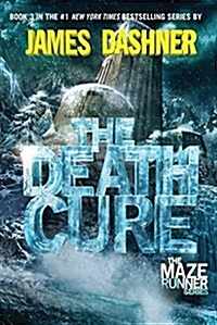 [중고] The Death Cure (Maze Runner, Book Three) (Hardcover)