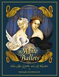 The White Ballets (Hardcover)