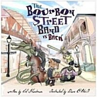 The Bourbon Street Band Is Back (Hardcover)