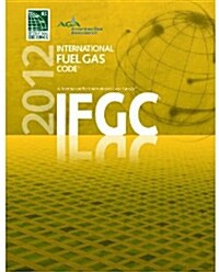 2012 International Fuel Gas Code (Paperback)