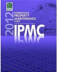 International Property Maintenance Code 2012 (Paperback)