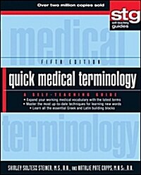Quick Medical Terminology: A Self-Teaching Guide (Paperback, 5)