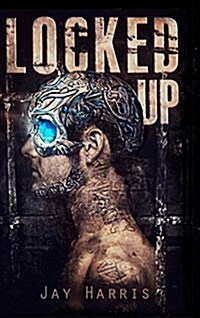 Locked Up (Hardcover)