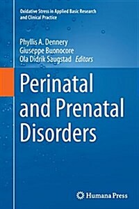 Perinatal and Prenatal Disorders (Paperback, Softcover Repri)