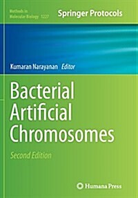 Bacterial Artificial Chromosomes (Paperback, 2, Softcover Repri)