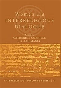 Women and Interreligious Dialogue (Hardcover)