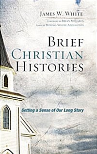 Brief Christian Histories (Hardcover)