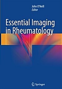 Essential Imaging in Rheumatology (Paperback, Softcover Repri)